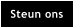 Steun ons